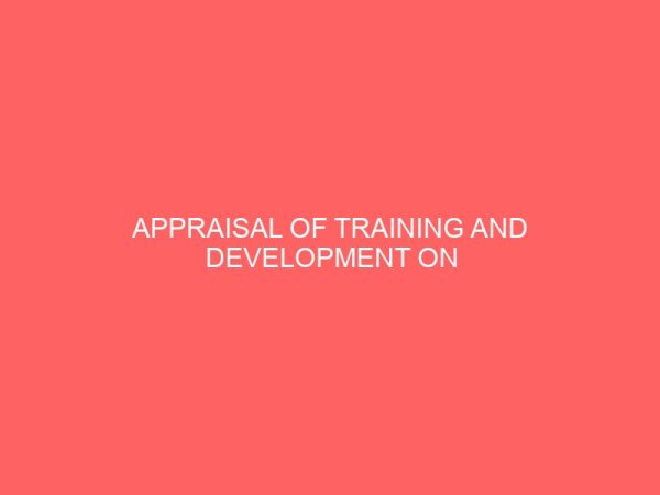 appraisal of training and development on personnel proficiency and performance 27508