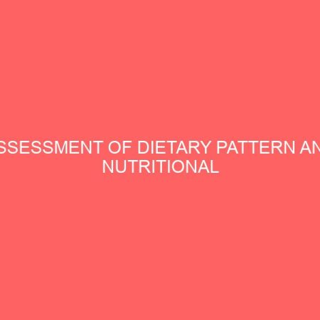 assessment of dietary pattern and nutritional status of people living with hiv aids attending some voluntary and counselling test vct units in kaduna metropolis 12860