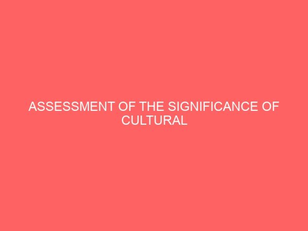 assessment of the significance of cultural tourism to sustainable development 31343