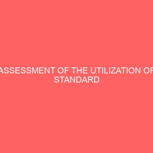 assessment of the utilization of standard precaution in the prevention of disease among health care workers in madonna university teaching hospital 38311