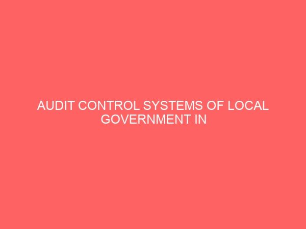 audit control systems of local government in cross river state 35767