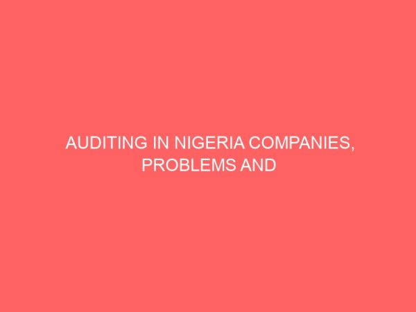 auditing in nigeria companies problems and prospects 18295