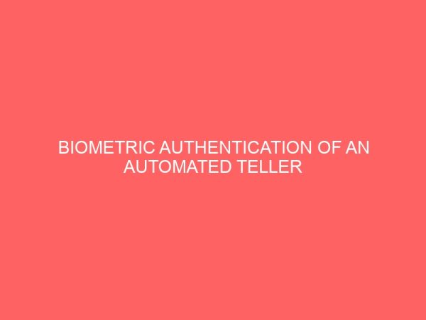 biometric authentication of an automated teller machine using fingerprint and password 23769