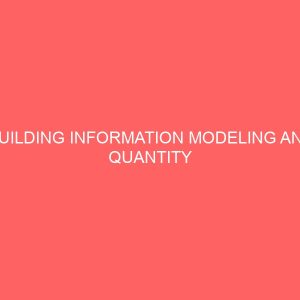 building information modeling and quantity surveying practice in nigeria case study of owerri imo state 106667