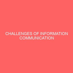 challenges of information communication technology in achievement of organizational goals 2 17333