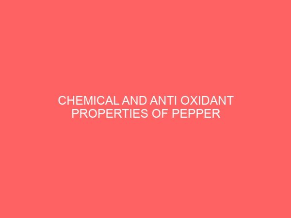 chemical and anti oxidant properties of pepper fruit black pear monkey kola 35752