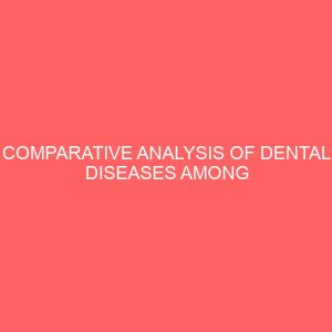 comparative analysis of dental diseases among different age group and gender 37801