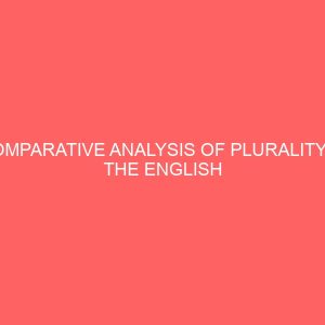 comparative analysis of plurality in the english and igbo languages 31011