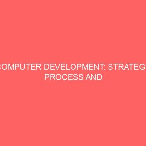 computer development strategy process and evaluation 29504