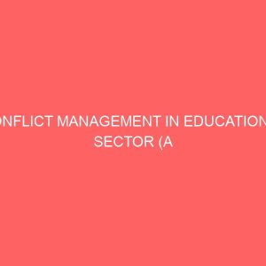 conflict management in educational sector a study of imo poly 13013