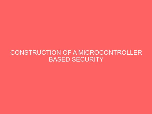 construction of a microcontroller based security door using smart card 2 30741