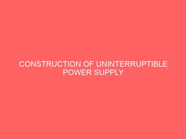 construction of uninterruptible power supply 30816