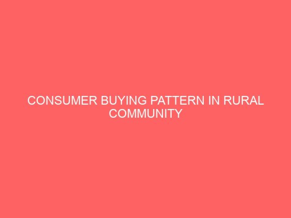 consumer buying pattern in rural community 13867