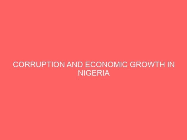 corruption and economic growth in nigeria 31791