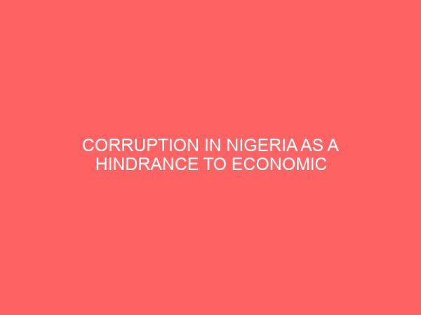 corruption in nigeria as a hindrance to economic growth 30138
