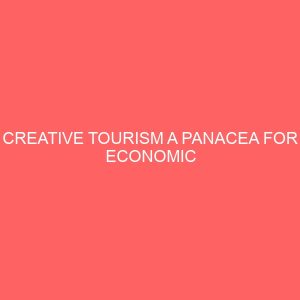 creative tourism a panacea for economic sustainability in abia state 3 31516