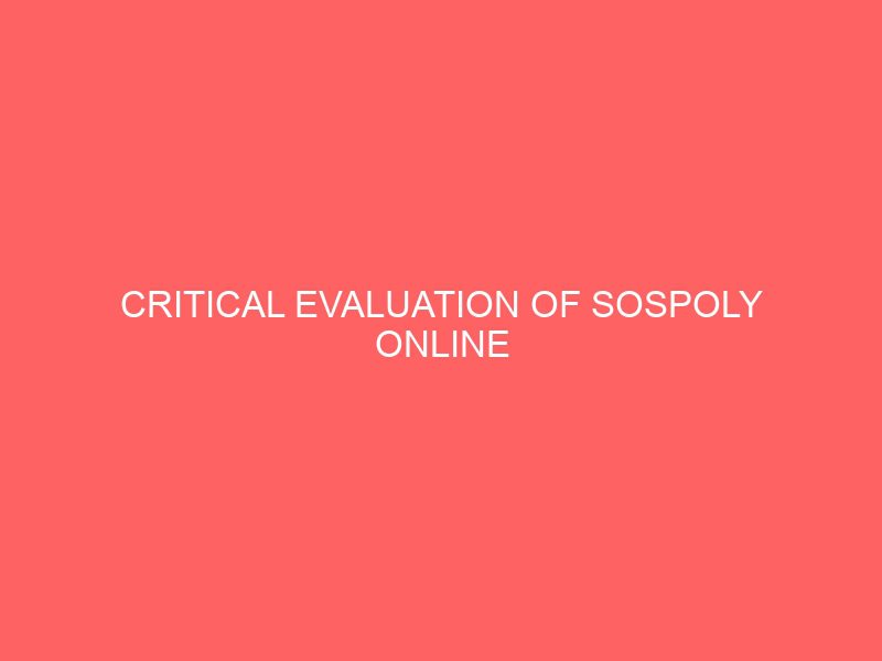 critical evaluation of sospoly online registration a student user preception 29235