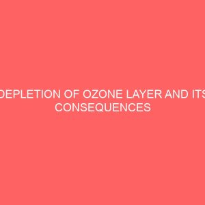 depletion of ozone layer and its consequences 106560