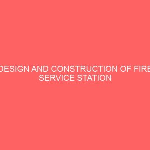 design and construction of fire service station 9th mile corner enugu 25850