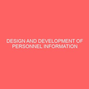 design and development of personnel information system 24749