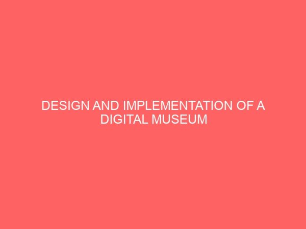 design and implementation of a digital museum 23993