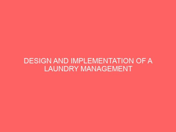 design and implementation of a laundry management system 25142