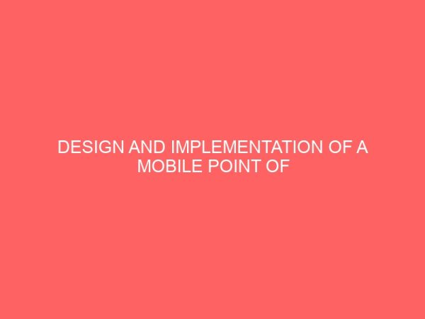 design and implementation of a mobile point of sales system using the android platform 24166