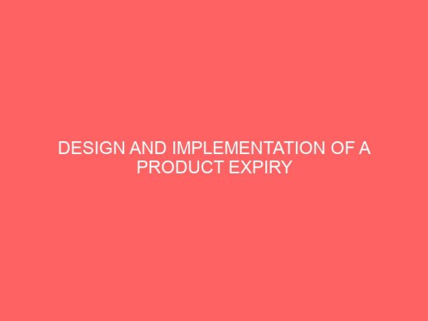 design and implementation of a product expiry alert management system 23939