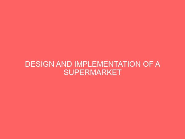 design and implementation of a supermarket management system 24675