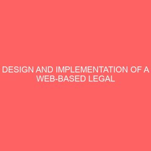design and implementation of a web based legal practitioner application system 23933