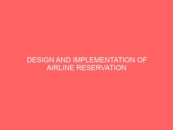 design and implementation of airline reservation system 29238