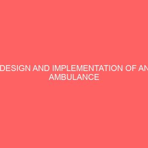 design and implementation of an ambulance dispatch system 24486
