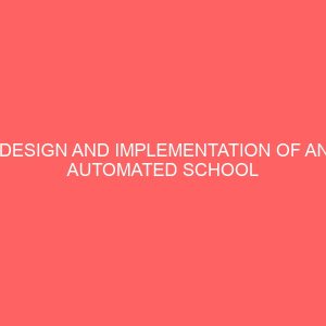 design and implementation of an automated school fees payment system 28961