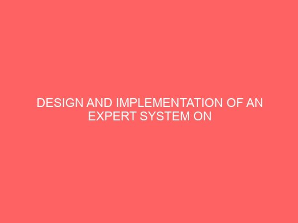 design and implementation of an expert system on troubleshooting and maintenance of inkjetprinter 28645