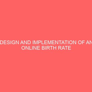 design and implementation of an online birth rate monitoring information system 2 28303