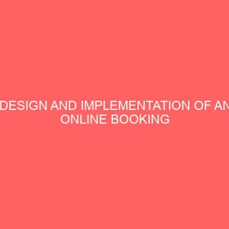 design and implementation of an online booking reservation system 14183