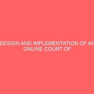 design and implementation of an online court of law case scheduling system 22344