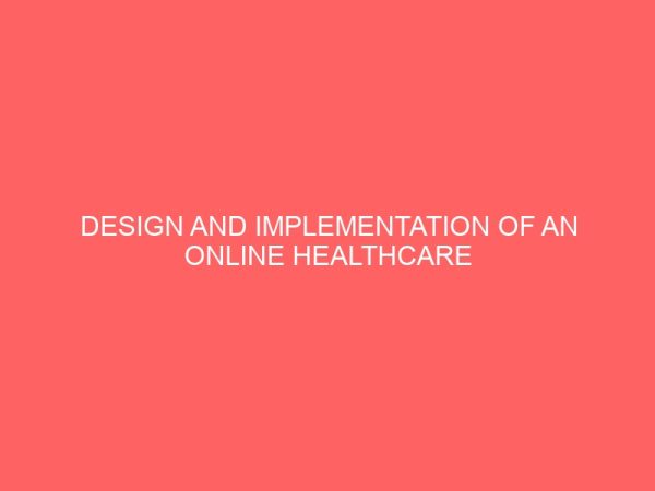 design and implementation of an online healthcare system 24636
