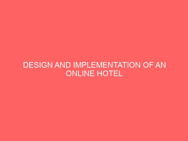 design and implementation of an online hotel reservation system 23954