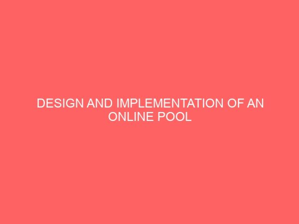 design and implementation of an online pool business system 28988