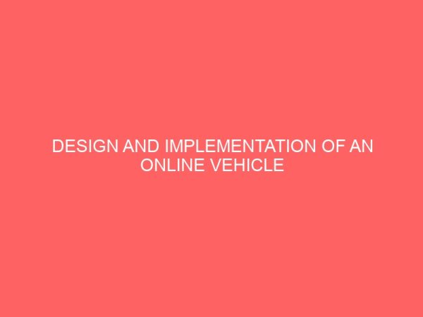design and implementation of an online vehicle and plate number registration and identification system in nigeria 28626