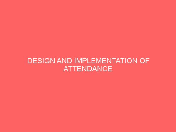 design and implementation of attendance management system 2 29260