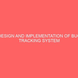 design and implementation of bug tracking system 24292