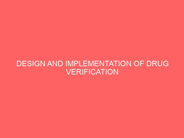 design and implementation of drug verification system using mobile phones 25056