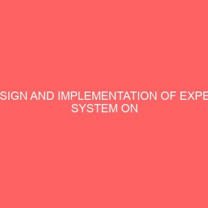 design and implementation of expert system on thyphoid and malaria diagnosis 28412