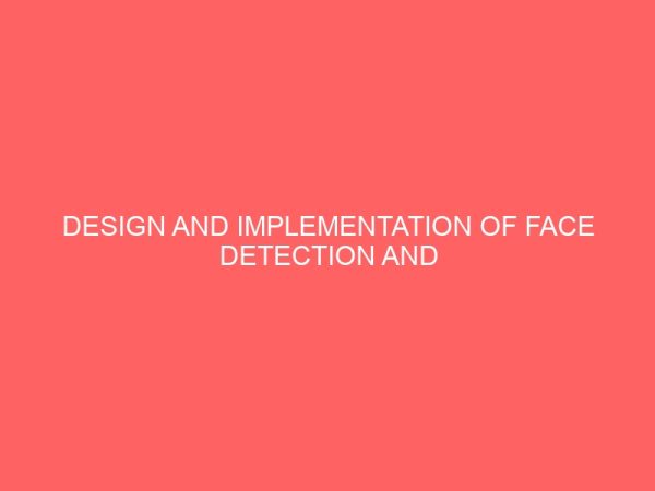 design and implementation of face detection and recognition system 29189
