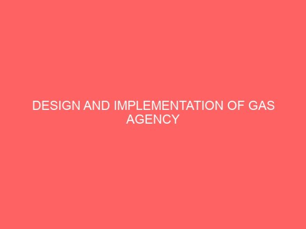 design and implementation of gas agency management system 24297