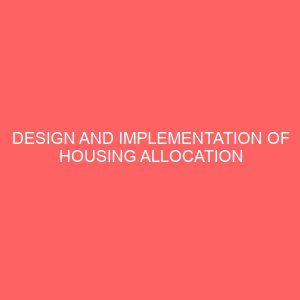 design and implementation of housing allocation system 24349