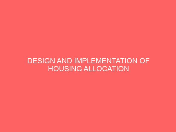 design and implementation of housing allocation system 24349