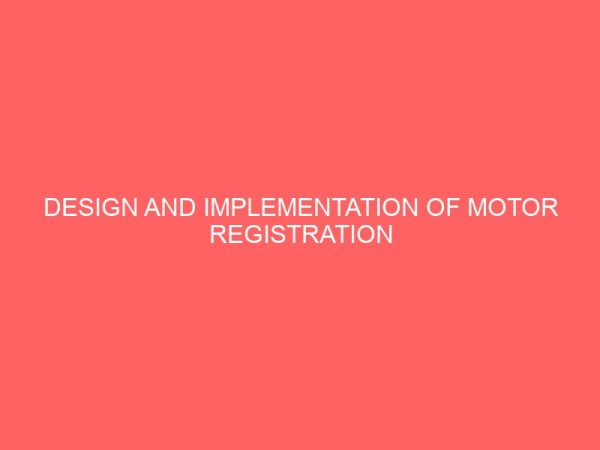 design and implementation of motor registration and licensing system 29258